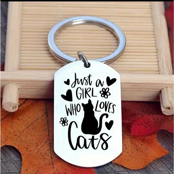 Cat Keychain Just a Girl That Loves Cats Stainless Steel Cat Lover Gift - Picture 5 of 7
